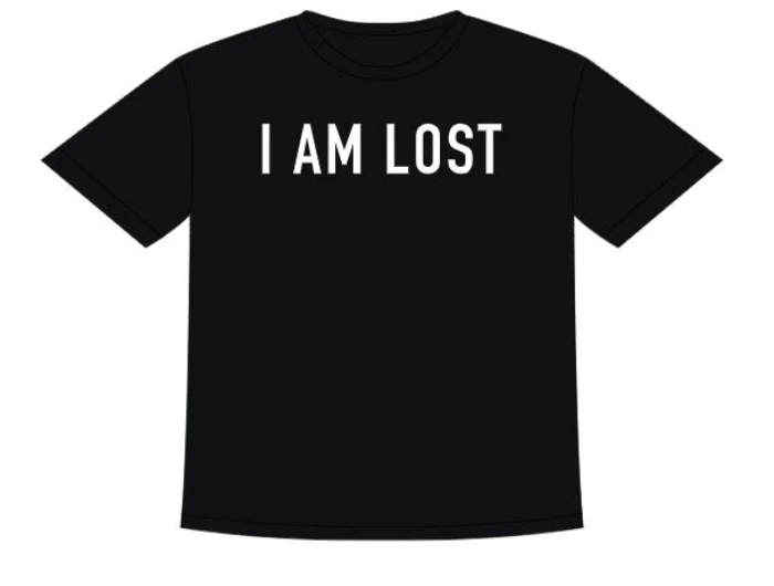 T-shirt I am lost S/M